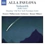 Alla Pavlova: Sulamith (Ballet Suite): Monolog; Old New York Nostalgia (Suite)