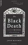 The Black Death: A Personal History