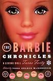 The Barbie Chronicles: A Living Doll Turns Forty