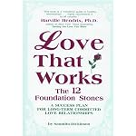 Love That Works: The 12 Foundation Stones book cover