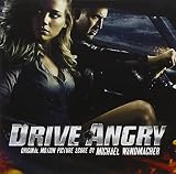 Drive Angry (Original Motion Picture Score)