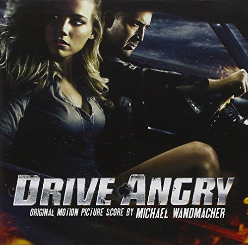 Drive Angry (Original Motion Picture Score) Various Artists