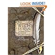 The Witch's Journal: Charms, Spells, Potions and Enchantments