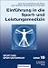 Bücher : Einführung in die Sport- und Leistungsmedizin