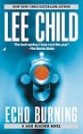 Echo Burning (Jack Reacher, No. 5)