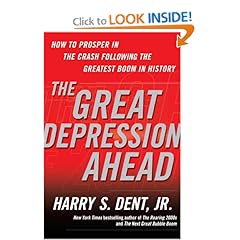 The Great Depression Ahead  How to Prosper in the Crash Following the Greatest Boom in History