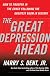 The Great Crash of 2010: How to Survive and Thrive in the Coming Hard Times