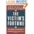 The Victim's Fortune: Inside the Epic Battle over the Debts of the Holocaust