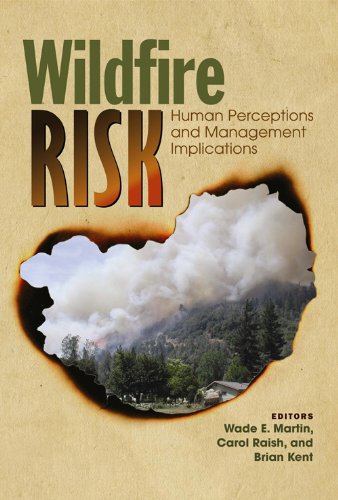 Wildfire Risk: Human Perceptions and Management Implications (RFF Press) (RFF Press)