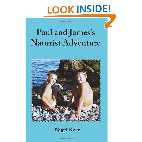 Paul and James's Naturist Adventure