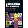 All You Need to Know About Commercial Awareness 2009/2010: What it is and Why You Need it to Become a Successful Professional (All You Need to Know Guides)