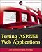 Testing ASP.NET Web Applications (Wrox Programmer to Programmer)