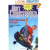 Skateboard Tough (Matt Christopher Sports Classics) by Matt Christopher