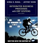 Click here to buy Integrated Business Processes with ERP Systems, Preliminary Edition by Simha Magal.