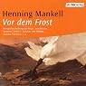 H&ouml;rbuch Vor dem Frost