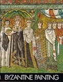Byzantine painting : historical and critical study