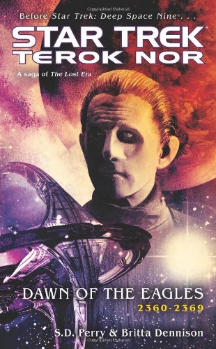 Star Trek: Deep Space Nine: Terok Nor: Dawn of the Eagles