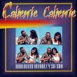 Caliente, Caliente