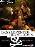 Pavillon noir, Tome 9 : Dans le ventre de l'Espadon