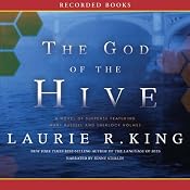 The God of the Hive: A Novel of Suspense Featuring Mary Russell and Sherlock Holmes | Laurie R. King