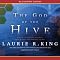 The God of the Hive: A Novel of Suspense Featuring Mary Russell and Sherlock Holmes
