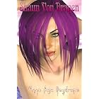 Click here to buy Moon Age Daydream by  Shaun Von Dragen.