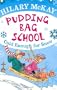 Cold Enough for Snow (Pudding Bag School)
