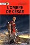 Alix, tome 3 : L'Ombre de C�sar