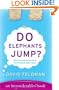Do Elephants Jump? (Imponderables Books)