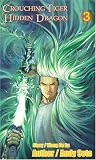 Crouching Tiger, Hidden Dragon #3 - Revised & Expanded Edition (Crouching Tiger Hidden Dragon)