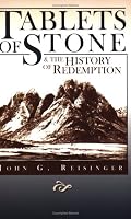 Tablets of Stone and the History of Redemption