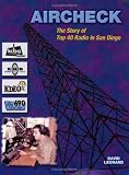 Aircheck: The Story of Top 40 Radio in San Diego