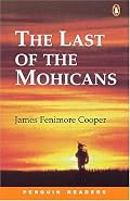 The Last of the Mohicans (Penguin Readers, Level 2)
