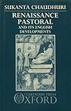 Renaissance pastoral : and its English developments