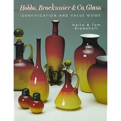 Hobbs, Brockunier and Co. Glass: Identification and Value Guide
