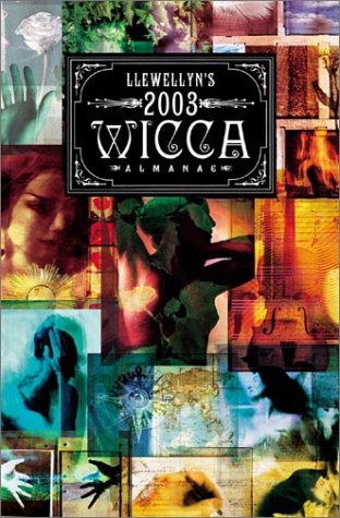 Wicca Almanac 2003 (Llewellyn's Witches Companion)