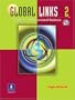 Global Links 2: English for International Business (Student Book with Audio CD and Phrase Book) (bk. 2)
