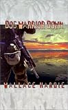 Dog Warrior Down