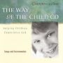 The Way of the Child Music: Helping Children Experience God (Companions in Christ)