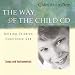 The Way of the Child Music: Helping Children Experience God (Companions in Christ)