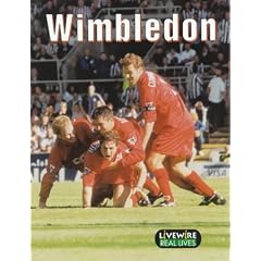 Wimbledon: Real Lives (Livewire Real Lives)