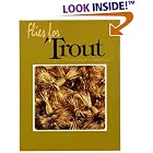 Click here to buy Flies for Trout (Flies for) by Dick Stewart and Farrow Allen.