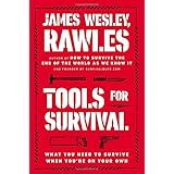 tools for survival what you need to survive when youre on your own