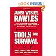 Tools for Survival: What You Need to Survive When Youre on Your Own