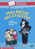 Miss Nelson Has a Field Day... and Miss Nelson Is Back (Scholastic Video Collection)