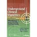Underground Clinical Vignettes Step 1: Microbiology I: Virology, Immunology, Parasitology, Mycology (Underground Clinical Vignettes Series)