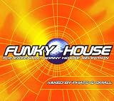 Funky House: The Essential Horny House Selection