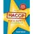 The HACCP Food Safety Employee Manual