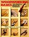 Book Woodworking Basics: The Essential Benchtop Reference