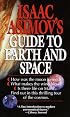 Isaac Asimov's Guide to Earth and Space